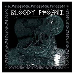Bloody Phoenix : Ode to Death